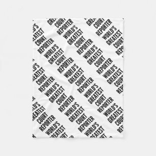 World's Greatest Court Reporter Fleece Deken