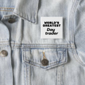World's greatest Day Trader Vierkante Button 5,1 Cm (In situ)