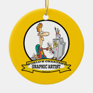 WORLDS GREATEST GRAPHIC ARTIST MALE CARTOON KERAMISCH ORNAMENT