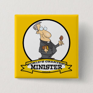 WORLDS GREATEST MINISTER CARTOON VIERKANTE BUTTON 5,1 CM