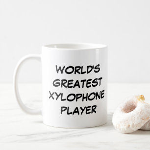 'World's Greatest Xylophone Player'-Mok Koffiemok