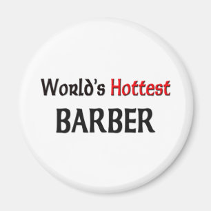 Worlds Hottest Barber Magneet