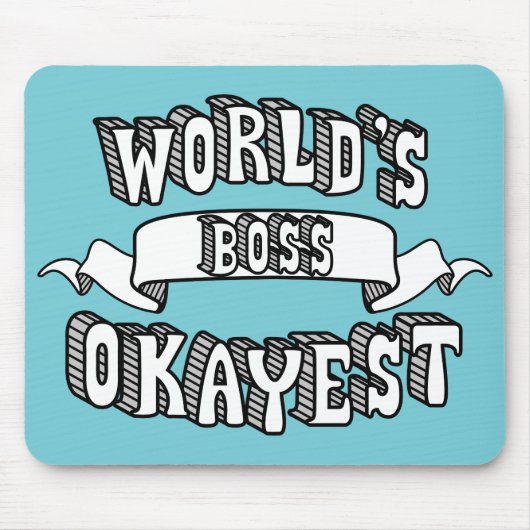World's Okayest Boss Funny Text Mousepad Muismat (Voorkant)