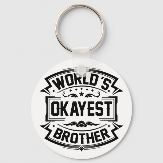 World's Okayest Brother Sleutelhanger (Voorkant)
