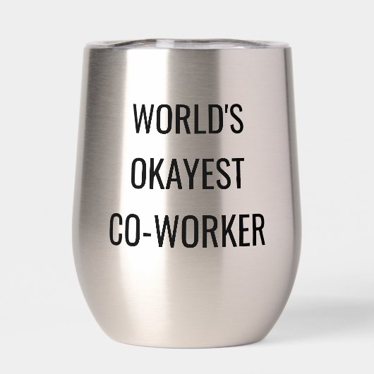 Worlds Okayest Co-worker drôle citation (Arrière)