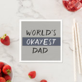 Worlds Okayest Dad Funny Servet (Insitu)