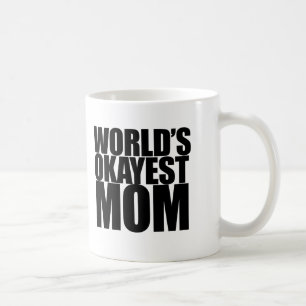 World's Okayest Mam Koffiemok