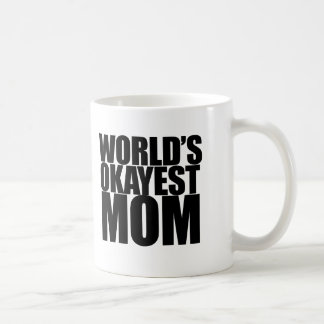 World's Okayest Mam Koffiemok