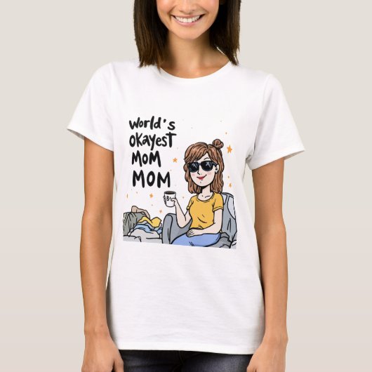 World's Okayest Mam Shirt (Voorkant)