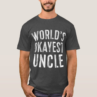 Worlds Okayest oom T-shirt