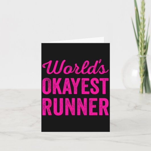 Worlds Okayest Runner Funny Sarcastic Running Srts Kaart (Voorkant)