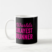 Worlds Okayest Runner Funny Sarcastic Running Srts Koffiemok (Links)