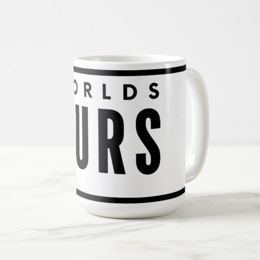 WORLDS OURS  COFFEE MUG COLLECTION (Devant droit)