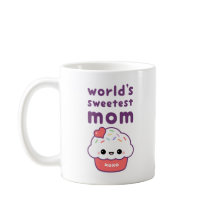 World's Sweetest Mam