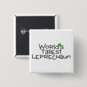 Worlds Tallest Leprechaun Vierkante Button 5,1 Cm (Voorkant /achterkant)