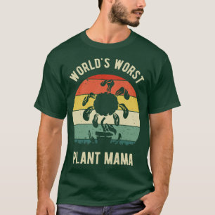 Worlds Worst Plant Mama V T-shirt
