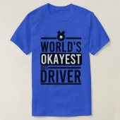 Worldx27s Okayest Bus Driver T-shirt (Design voorkant)