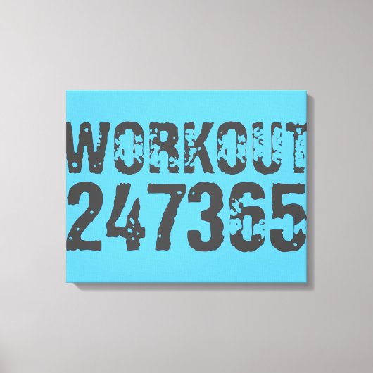 Worn out and scratched text Workout 247365 blue Canvas Afdruk (Voorkant)