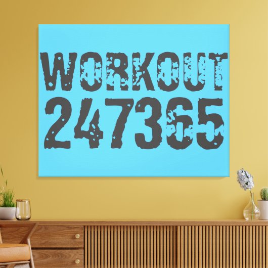 Worn out and scratched text Workout 247365 blue Canvas Afdruk (Insitu (Woonkamer))