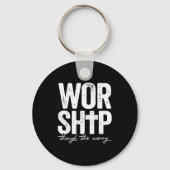 Worship Through The Worry Insrational Christian Re Sleutelhanger (Voorkant)