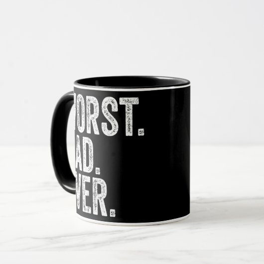 Worst Dad Ever Funny Father's Day Distressed Mok (Voorkant links)