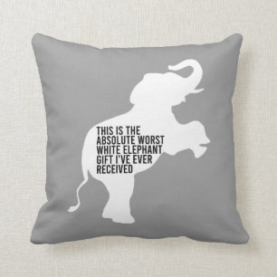 Worst White Elephant Gift Ever Funny Kussen