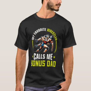 Worstelen Mannen Grappig Mijn Favoriete Worstelaar T-shirt