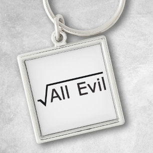 Wortel van alle kwaad - Wiskunde Humor / Wiskunde Sleutelhanger