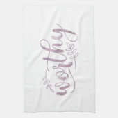 Worthy Boho Calligraphy Theedoek (Verticaal)