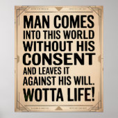 Wotta Life - Entering and Exiting Poster (Voorkant)