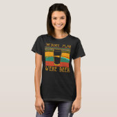 Wou dat je bierretro  was t-shirt (Voorkant volledig)