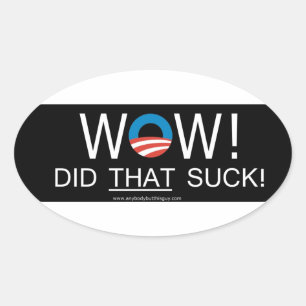 Wouah ! A fait QUI sucent ! Autocollants ovales