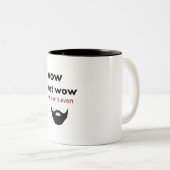 wouah juste wouah tasse - barbe de hippie (Devant droit)