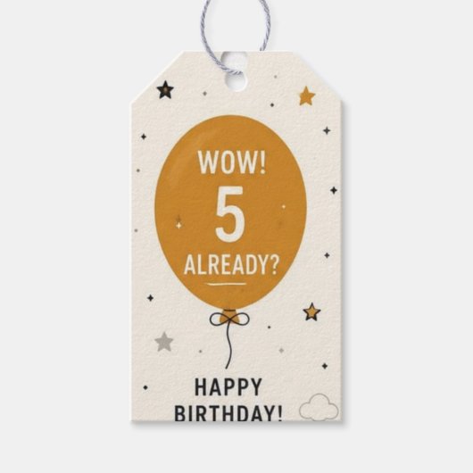 Wow ! 5 déjà ? Étiquette de cadeau d'anniversaire (Devant)