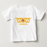 "WOW" Baby T-shirt
