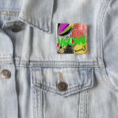 WOW DIGITAL ART PIN VIERKANTE BUTTON 5,1 CM (In situ)
