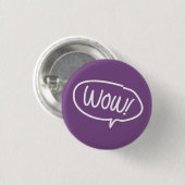 Wow Flair Pin Ronde Button 3,2 Cm (Voorkant /achterkant)