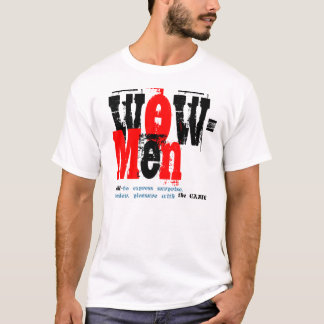 WOW??? Het betekent iets als "goed, wow! " T-shirt