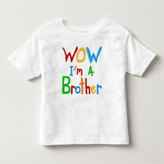 WOW Ik ben een Brother T-shirts en GIfts (Voorkant)