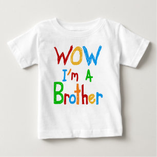 WOW Ik ben een Brother T-shirts en GIfts