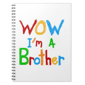 WOW Ik ben een Brother T-shirts en GIfts Notitieboek (Voorkant)