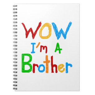WOW Ik ben een Brother T-shirts en GIfts Notitieboek