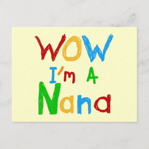 WOW Ik ben een Nana tshirts en geschenken Briefkaart