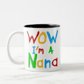 WOW Ik ben een Nana tshirts en geschenken Tweekleurige Koffiemok (Links)