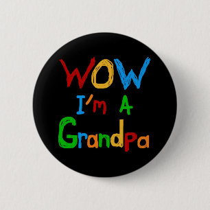 WOW Ik ben een opa T-shirts en geschenken Ronde Button 5,7 Cm