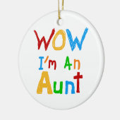 WOW Ik ben een tante T shirten en geschenken Keramisch Ornament (Links)