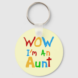 WOW Ik ben een tante T shirten en geschenken Sleutelhanger