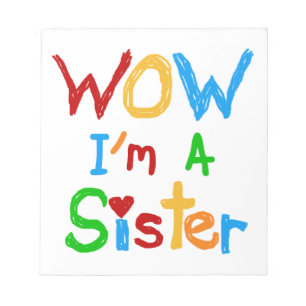WOW Ik ben zuster T-shirts en GIfts Notitieblok