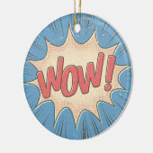 Wow! Keramisch Ornament (Links)