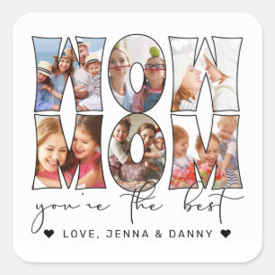Wow mam Citaat Modern 6 Foto Collage White Vierkante Sticker
